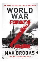 World War Z - An Oral History Of The Zombie War. Eb3