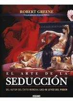 El Arte De La Seduccion Robert Greene