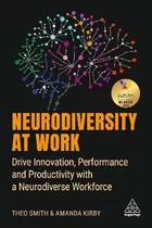 Libro Neurodiversity At Work : Drive Innovation, Performa...