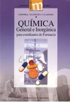 Quimica General E Inorganica Para Estudiantes De Farmacia -