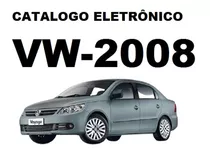 Catálogo Eletrônico De Peças Vw / Audi / Seat - Ano Até 2008