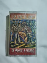 Los Tigres Del Norte Cassette De Paisano A Paisano Nuevo 