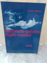 Diccionario Turistico  Ingles - Español