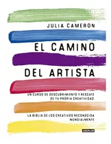 Julia Cameron - Camino Del Artista, El