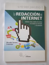 La Redacción En Internet (nuevo) / Ricardo Tavares Lourenço 