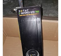 Placa Vídeo Geforce Gtx 760 2gb 256bits Zotac (c/ Defeito)