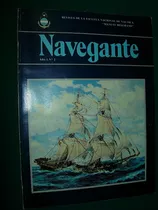Revista Navegante Escuela Nacional Nautica Belgrano Nros 1/2