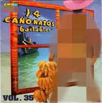 Fo 14 Cañonazos Bailables Vol. 35 Cd Colombia Ricewithduck