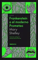 Frankenstein O El Moderno Prometeo, De Shelley, Mary. Editorial Océano, Tapa Blanda En Español, 2023