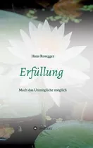 Erf Llung - Hans Rosegger