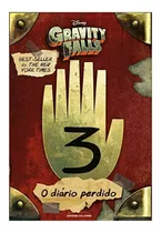 Livro O Diário Perdido De Gravity Falls - Novo - Capa Dura