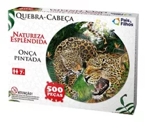 Quebra Cabeça 500pç Redondo Onça Pintada Natureza Esplêndida