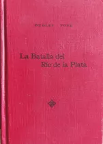 Warbooks - Libro De Guerra: La Batalla Del Río De La Plata