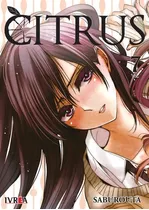 Citrus 07 Manga - Ivrea