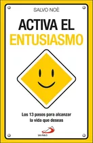 Libro Activa El Entusiasmo - Noã¿, Salvo