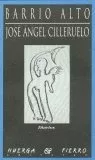 Libro Barrio Alto - Cilleruelo Garcia, Jose Angel