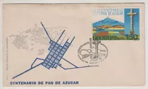 1974 Centenario De Pan De Azucar Sobre Primer Dia De Emision