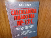 Calculadora Financeira Hp -12 C