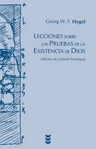 Lecciones Sobre Las Pruebas De La Existencia De Dios, De Georg F. W. Hegel. Editorial Sigueme En Español