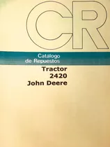 Manual De Repuestos Tractor John Deere 2420