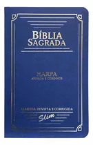 Bíblia Sagrada Slim Arc | Harpa | Letra Normal | Semiflexivel | Azul, De Almeida Revista E Corrigida. Editora Cpp, Capa Mole Em Português