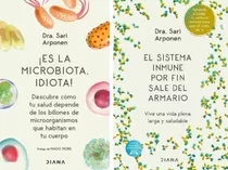 Es La Microbiota Idiota +el Sistema Inmune Sale Del Armario 