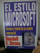 El Estilo Microsoft - Randall Stross
