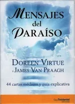 Mensajes Del Paraíso / Doreen Virtue / Latiaana Enviamos 