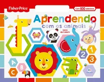 Fisher-price - Aprendendo Com Os Animais, De Cultural, Ciranda. Ciranda Cultural Editora E Distribuidora Ltda., Capa Mole Em Português, 2017