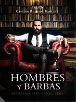 Hombres Y Barbas, De Capitan Peabody Fawcett. Editorial Anaya Multimedia, Tapa Blanda, Edición 2019 En Español