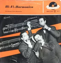 Trio Raisner  Hi-fi-harmonica Lp Vinilo Acetato