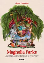 Libro Magnolia Parks 1 - Jessa Hastings - Molino