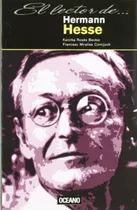 Lector De Hermann Hesse, El, De Roses Becker, Martina. Editorial Oceano Ambar, Tapa Tapa Blanda En Español