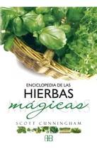 Enciclopedia De Las Hierbas Magicas