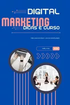 Cursos E Dicas De Marketing Digital+bônus 1000 Templates, 