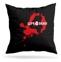 Cojin Deco Left 4 Dead (d0253 Boleto.store)