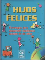 Hijos Felices--maria Elena Lopez Jordan