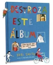 Destroza Este Album - Keri Smith - Es