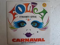 Disco Lp Folia / Comando Geral / Carnaval / Brasil 