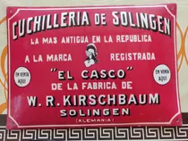 Cartel Chapa El Casco W. R. Kirschbaum Solingen