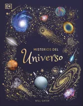 Libro: Misterios Del Universo. Gater, Will. Dorling Kindersl