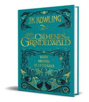 Libro Los Crímenes De Grindelwald [ Pasta Dura ] Original