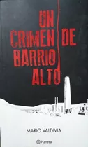 Un Crimen De Barrio Alto