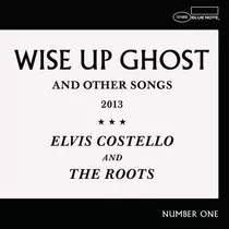 Elvis Costello And The Roots - Wise Up Ghost - Cd
