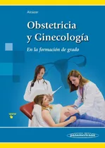 Obstetricia Y Ginecologia En La Formacion De Grado