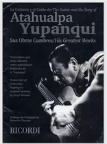 Atahualpa Yupanqui Sus Obras Cumbres * Partituras Guitarra