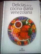 Recetario Delicias De La Cocina Venezolana