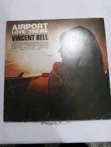 Lp Vincent Bell Airport Love Theme 