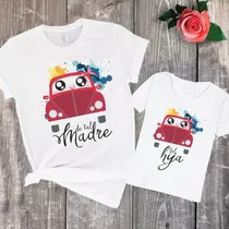 Combo Remera Madre E Hija Combinadas Auto Mujer Nene Nena