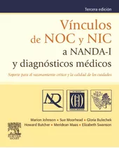 Libro Vínculos De Noc Y Nic A Nanda-i Y Diagnósticos Médi